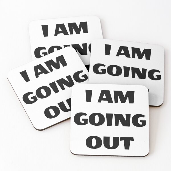 Item preview, I AM GOING OUT designed and sold by iamxxx.
