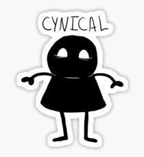 Cynical Sticker