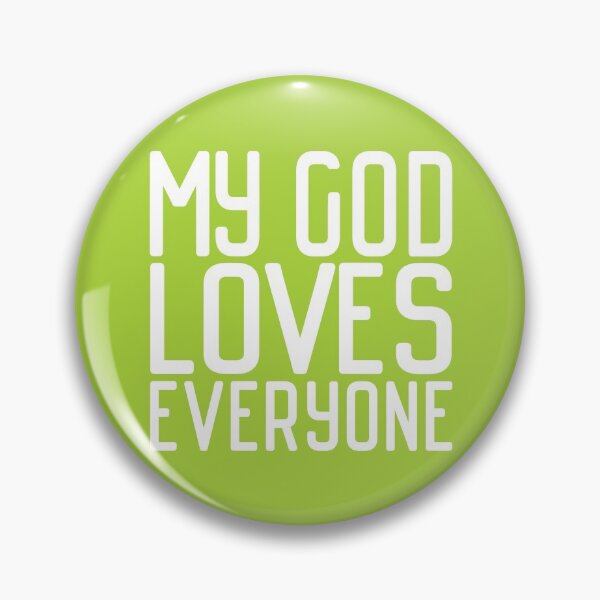 Item preview, Christians for Justice: My God Loves Everyone (white text) designed and sold by Ofeefee.