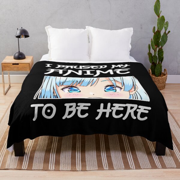 Item preview, Anime Girl Otaku - I Paused My Anime To Be Here designed and sold by CQCankdesign.