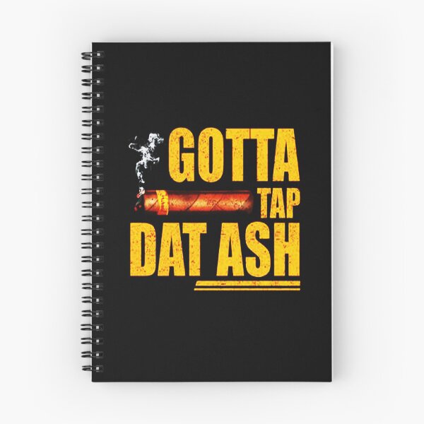 Item preview, Gotta Tap Dat Ash, Cigar Aficionados designed and sold by juicylogo699.
