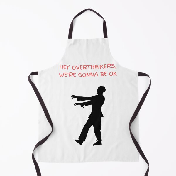 Item preview, Hey Overthinkers, We're Gonna Be Ok designed and sold by aminebakh.