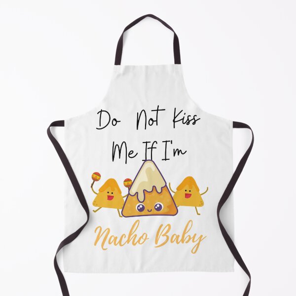 Item preview, Do Not Kiss Me If I'm Nacho Baby Baby One-Piece designed and sold by NIKENchop.