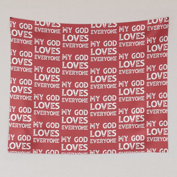 Item preview, Christians for Justice: My God Loves Everyone (white text) designed and sold by Ofeefee.