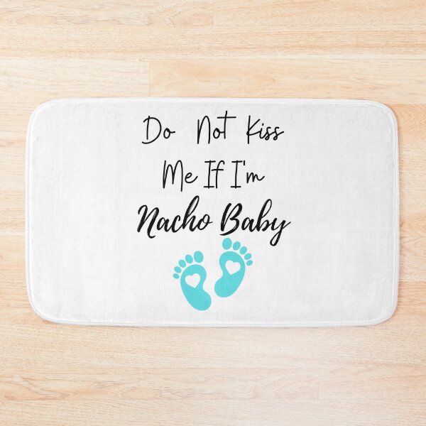 Item preview, Do Not Kiss Me If I'm Nacho Baby Baby One-Piece designed and sold by NIKENchop.