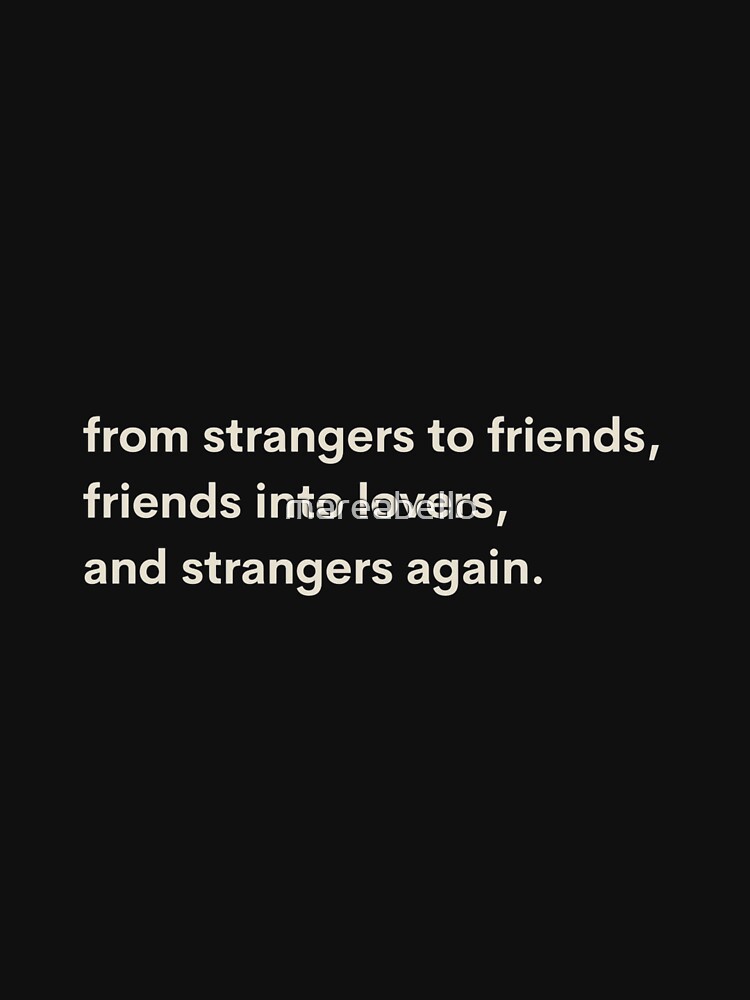 Celeste - Strange (Lyrics) From strangers to friends to strangers again 