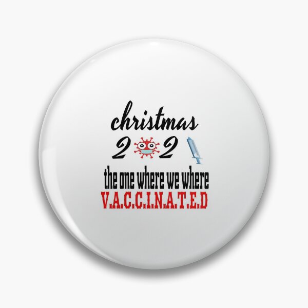 Item preview, CHRISTMAS 2021 THE ONE WHERE WE WHERE VACCINATED. designed and sold by leicha.