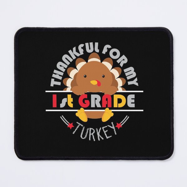 Item preview, Thankful For My 1st Grade Turkeys, Cute Thanksgiving teachers designed and sold by StairheadStore.
