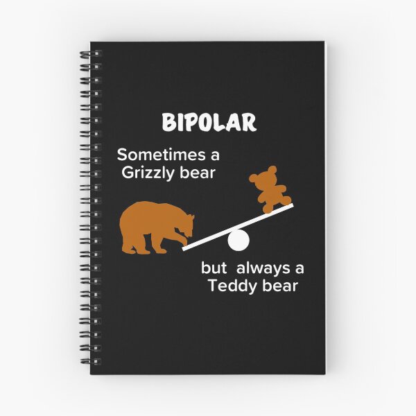 Item preview, Bipolar, sometimes a Grizzly bear but always a Teddy bear designed and sold by enigma3a.