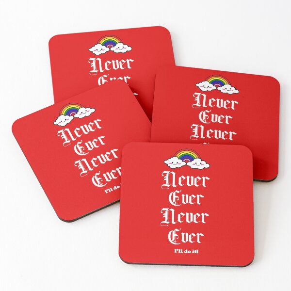 Item preview, Copy of Never Ever... I'll do it! designed and sold by GagiTees.