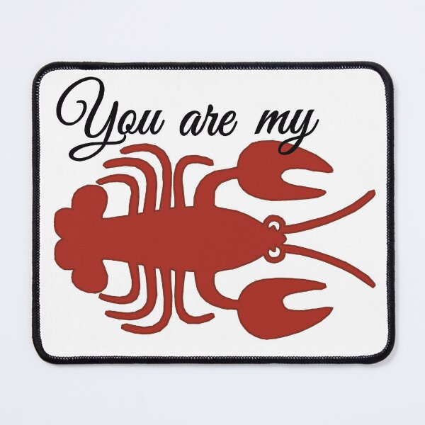 Item preview, Lobster - You are my Lobster designed and sold by Pinkaudi.