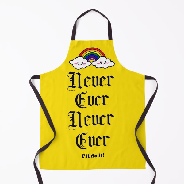 Item preview, Copy of Never Ever... I'll do it! designed and sold by GagiTees.