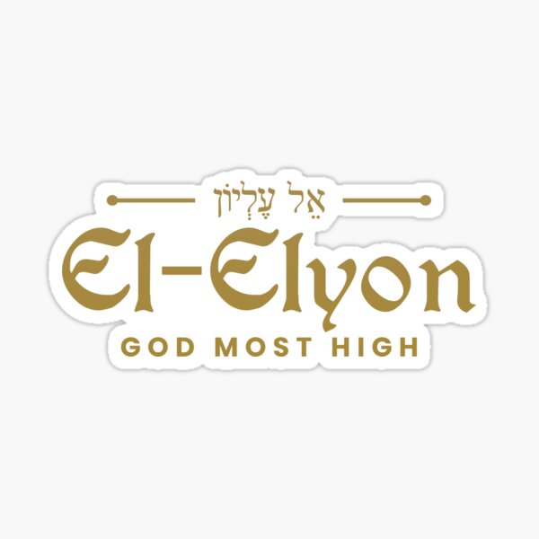 El-Elyon God Most High Sticker