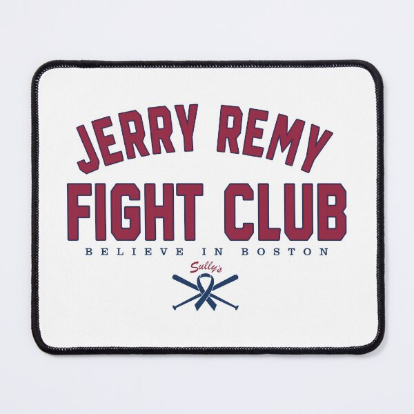 Item preview, Jerry Remy fight club Sully's designed and sold by TrendingX.