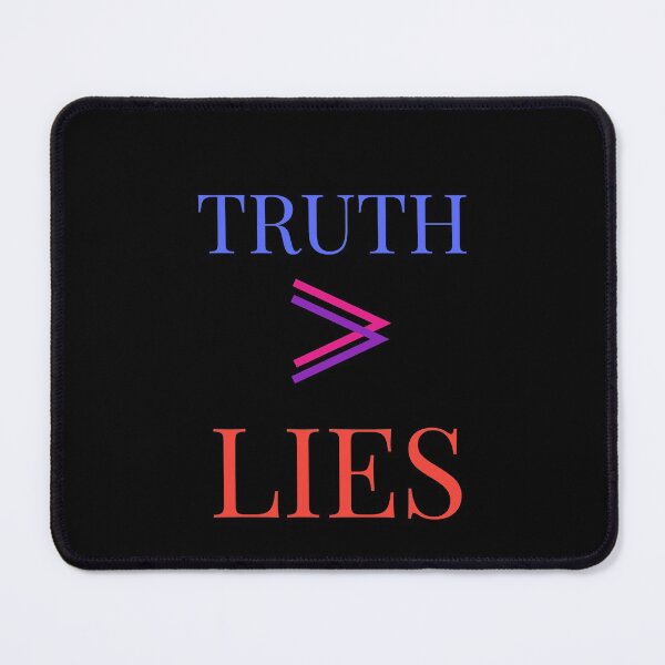Item preview, Truth is greater than lies designed and sold by Jho251981.