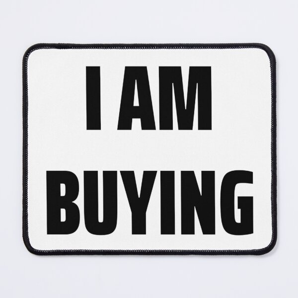 Item preview, I AM BUYING designed and sold by iamxxx.