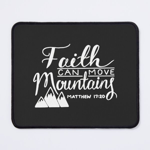 Item preview, Faith Can Move Mountains designed and sold by heroics.