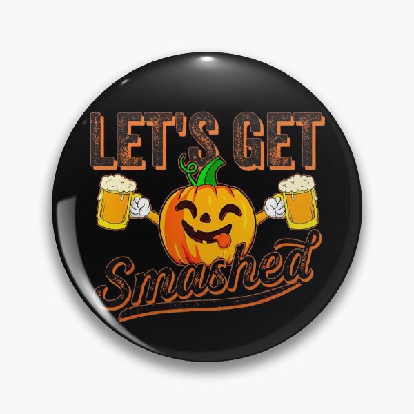 Item preview, Let's Get Smashed Pumpkin Crazy Face Funny Halloween Beer  designed and sold by reedbull.