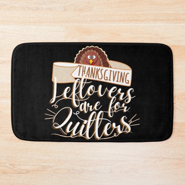 Item preview, Leftovers are for quitters, Funny Thanksgiving, Thanksgiving for family, Funny Thanksgiving dinner  designed and sold by Vibing-Right.