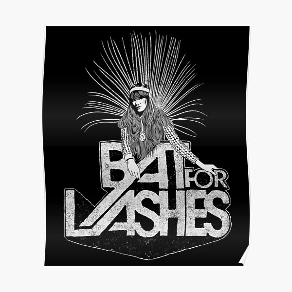 "Bat For Lashes white" Poster by Redbubble