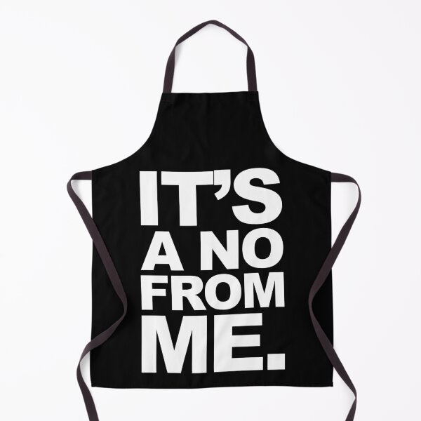 Item preview, It's A No From Me Funny Passive Aggressive Humour Graphic designed and sold by GO SHIRT-TEE.