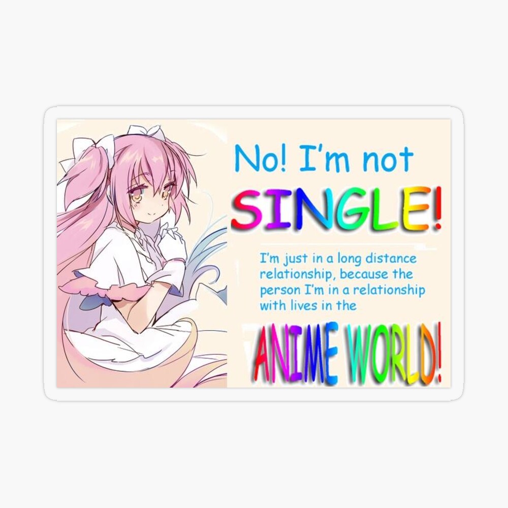 I'm not single, I'm in a long distance relationship | Sticker