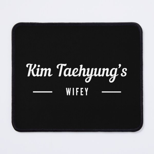 Item preview, Kim Taehyung wifey designed and sold by Daebakshop.