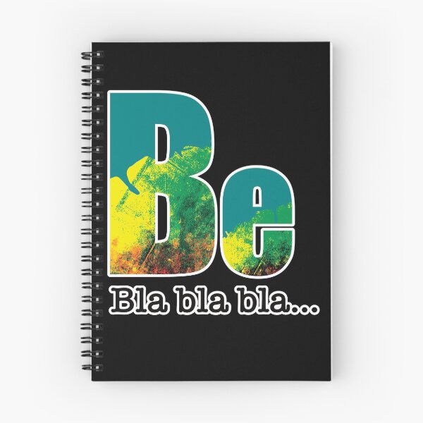 Item preview, Be bla bla bla⎢ Sé plenamente tú mismo y más Expresiones Universales designed and sold by bchampey.