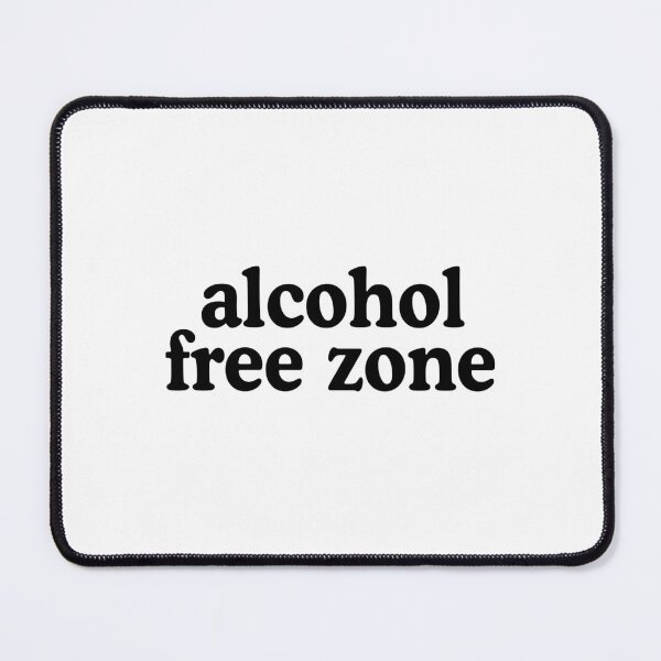 Item preview, Alcohol Free Zone - Quit Alcohol designed and sold by allysmar.