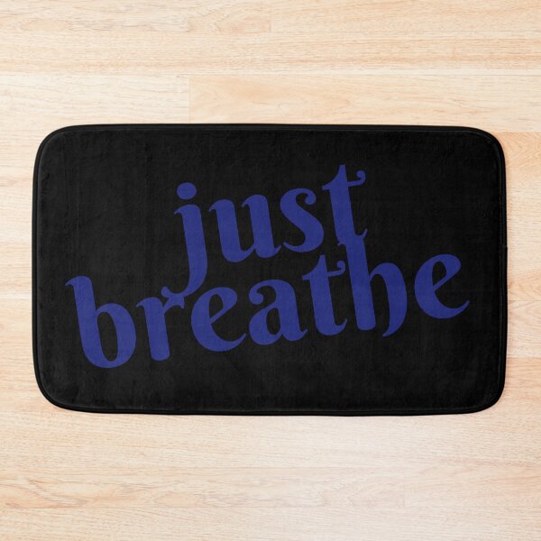 Item preview, Just Breathe QUOTE designed and sold by GeKrayr.
