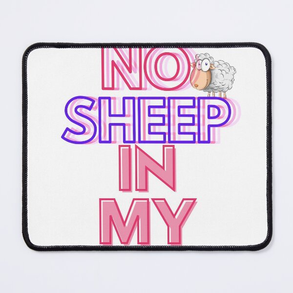 Item preview, no sheep in my circle designed and sold by IllustrataPower.