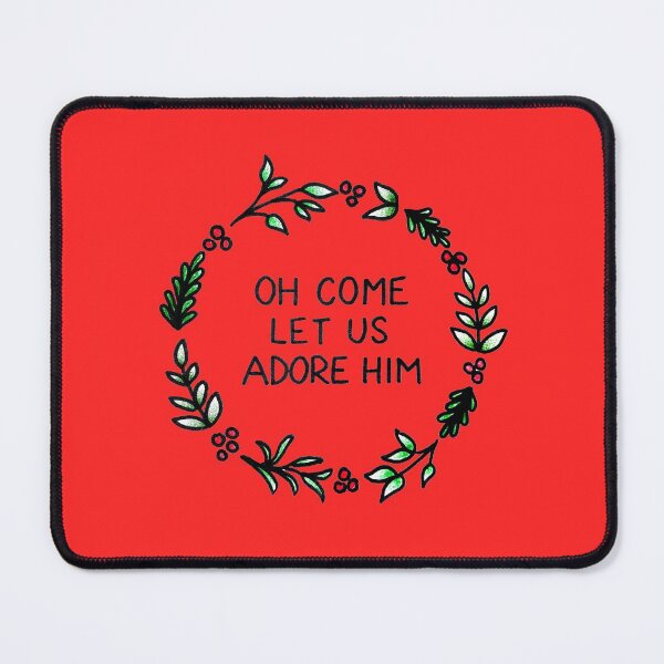 Item preview, Oh Come Let Us Adore Him designed and sold by heroics.