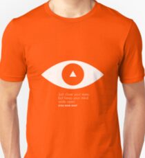 Eyes wide shut Unisex T-Shirt