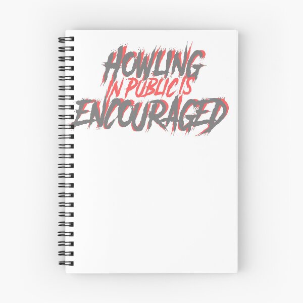Item preview, Howling In Public Is Encouraged Halloween Werewolf   designed and sold by deskwhiskey.
