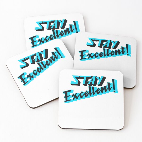 Item preview, Stay Excellent 80s Radical Design  designed and sold by deskwhiskey.