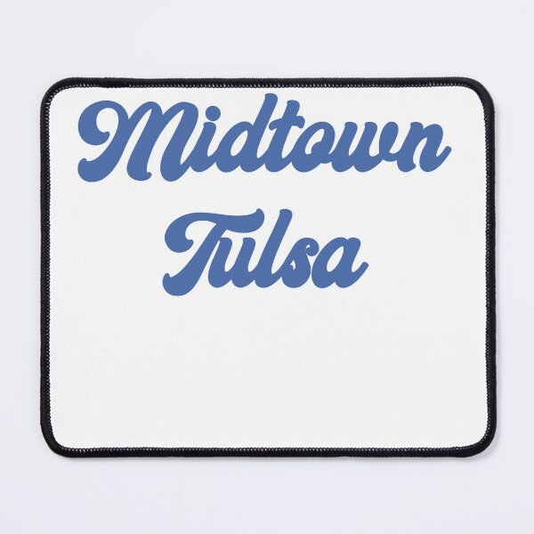 Item preview, Midtown Tulsa Oklahoma District Name  designed and sold by deskwhiskey.