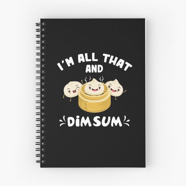 Item preview, I'm That Dim Sum Funny Chinese Food Cuisine Lovers designed and sold by Dressed For  Duty.