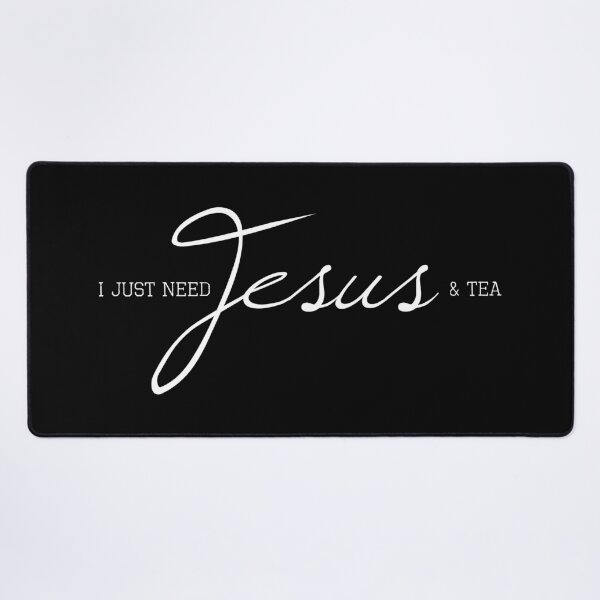 Item preview, I Just Need Jesus & Tea designed and sold by heroics.