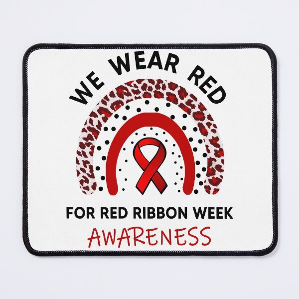 Item preview, We Wear Red For Red Ribbon Week Awareness designed and sold by AnimaLovers.