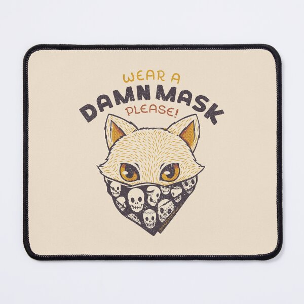 Item preview, Cat Wear a Damn Mask (please) by Tobe Fonseca designed and sold by Tobe Fonseca®.