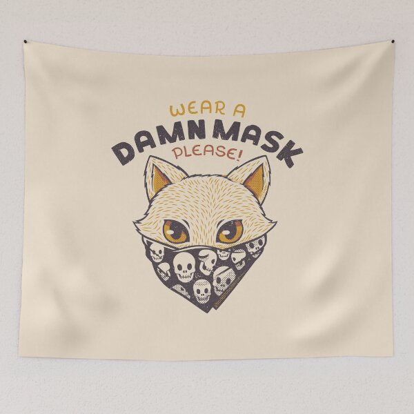 Item preview, Cat Wear a Damn Mask (please) by Tobe Fonseca designed and sold by Tobe Fonseca®.