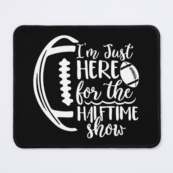 Item preview, Copy of I'm just here for the half show designed and sold by sialharbi.