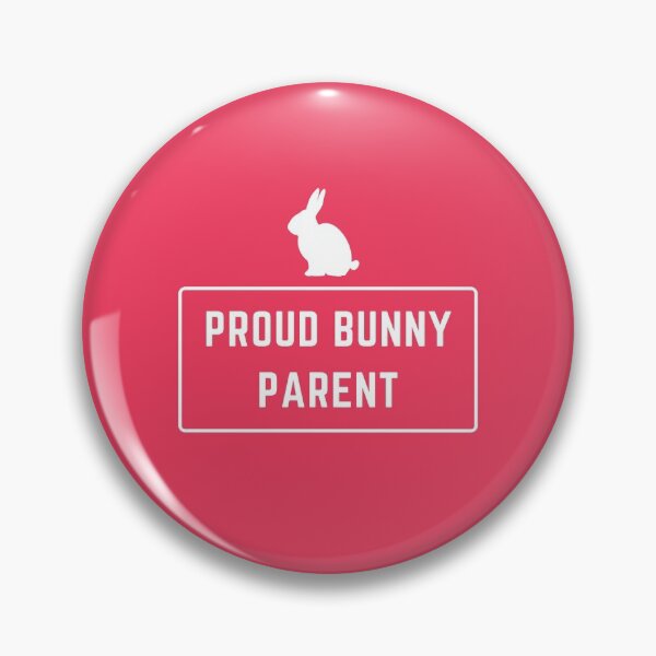 Item preview, Proud Bunny Parent designed and sold by jamsantos.