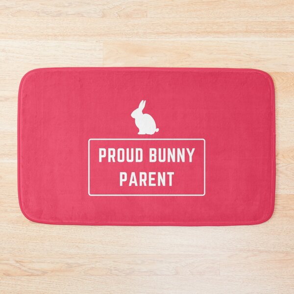 Item preview, Proud Bunny Parent designed and sold by jamsantos.