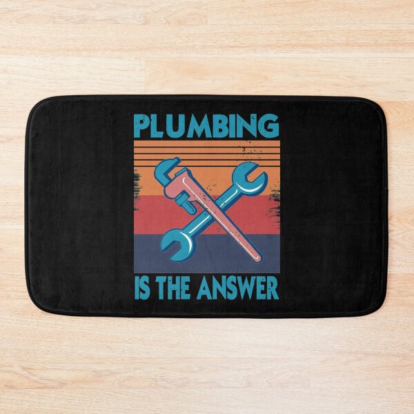 Item preview, Plumbing is the Answer designed and sold by NeXore.