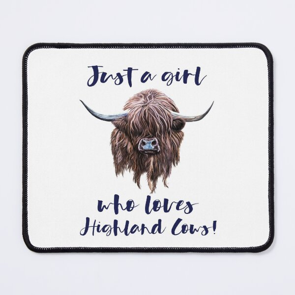 Item preview, Just A Girl Who Loves Scottish Highland Cows designed and sold by brodyquixote.