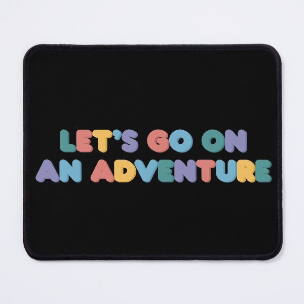 Item preview, Let’s Go On An Adventure designed and sold by GrellenDraws.