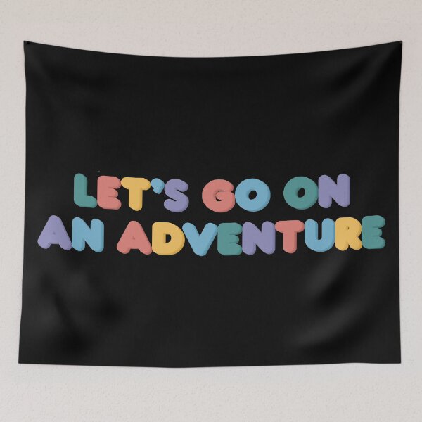 Item preview, Let’s Go On An Adventure designed and sold by GrellenDraws.