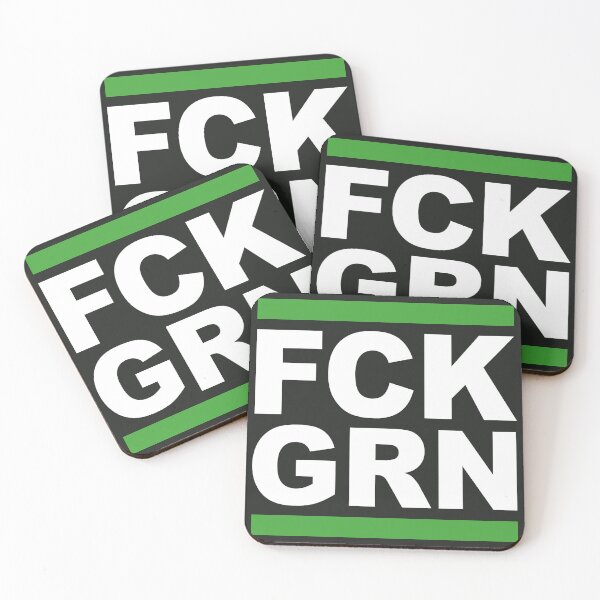 Item preview, FCK GRN, - clear message to green do-gooders! designed and sold by Shawn-Stein.