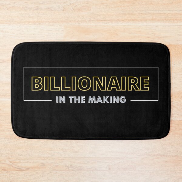 Item preview, BILLIONAIRE IN THE MAKING 3 designed and sold by KingsManKind.